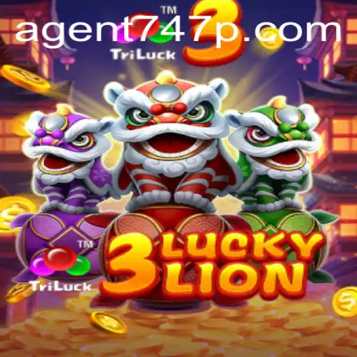 Exploring 3LUCKYLION and Agent 747