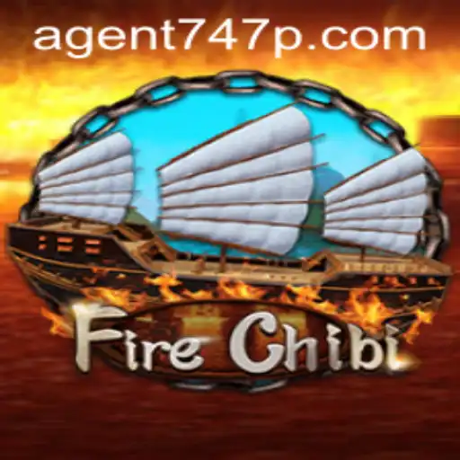 Exploring FireChibi with Agent 747