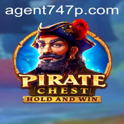 Discover the Thrilling World of PirateChest: Agent 747's Ultimate Treasure Quest
