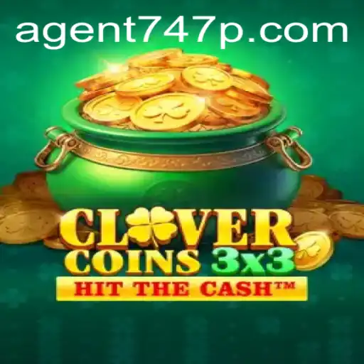 Dive into the World of Clovercoin3x3: A Thrilling Adventure with Agent 747