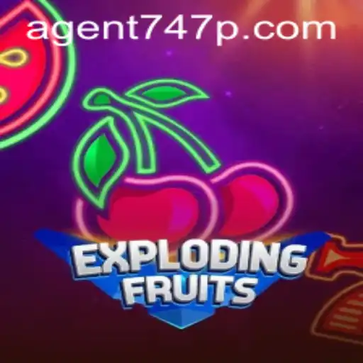 ExplodingFruits: Dive into the Thrilling World of Agent 747