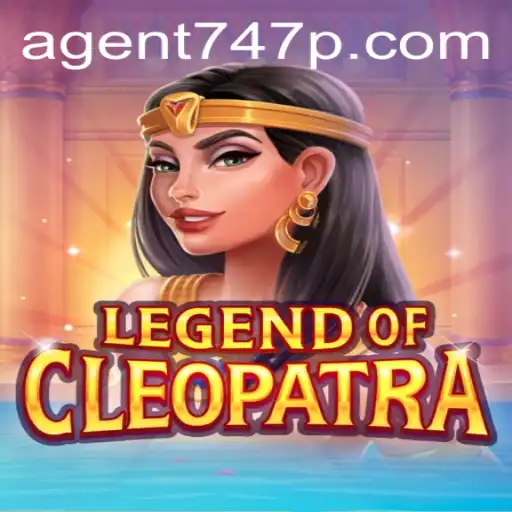 Exploring the Allure of LegendOfCleopatra and the Intriguing Role of Agent 747