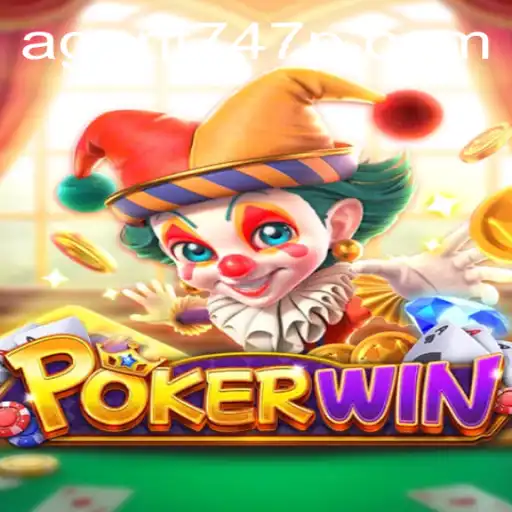 Discover the Thrilling World of POKERWIN and Agent 747